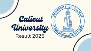 Calicut University Result 2025 Released at uoc.ac.in Direct Link to Download 1st, 3rd Sem Result Calicut University Result 2025 Released at uoc.ac.in Direct Link to Download 1st, 3rd Sem Result