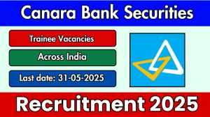 Canara Bank Securities Trainee Recruitment 2025 - Apply Online