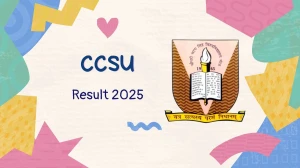 CCSU Result 2025 Released at ccsuniversity.ac.in Direct Link to Download 1st, 3rd, 5th Sem Result CCSU Result 2025 Released at ccsuniversity.ac.in Direct Link to Download 1st, 3rd, 5th Sem Result