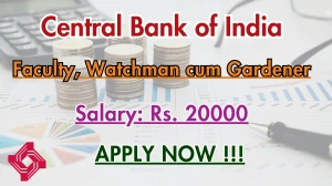 Central Bank of India Recruitment 2025 - Apply Offline for 02 Faculty, Watchman cum Gardener Posts Central Bank of India Recruitment 2025 - Apply Offline for 02 Faculty, Watchman cum Gardener Posts