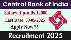 Central Bank of India Recruitment 2025 - Apply Offline for Office Assistant, Watchmen cum Gardner Posts Central Bank of India Recruitment 2025 - Apply Offline for Office Assistant, Watchmen cum Gardner Posts