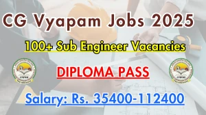 CG Vyapam Sub Engineer Recruitment 2025 - Apply Online for 113 Posts CG Vyapam Sub Engineer Recruitment 2025 - Apply Online for 113 Posts