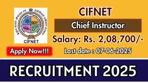 CIFNET Chief Instructor Recruitment 2025 - Apply Offline