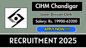 CIHM Chandigarh Lower Division Clerk Recruitment 2025 - Apply Online for 01 Posts