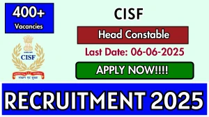 CISF Head Constable Recruitment 2025 - Apply Online for 403 Posts CISF Head Constable Recruitment 2025 - Apply Online for 403 Posts