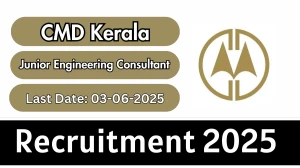 CMD Kerala Junior Engineering Consultant Recruitment 2025 - Apply Online for 01 Posts