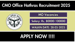 CMO Office Hathras MO Recruitment 2025 – Walk in for 19 Posts CMO Office Hathras MO Recruitment 2025 – Walk in for 19 Posts