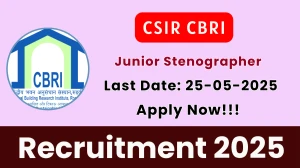 CSIR CBRI Junior Stenographer Recruitment 2025 - Apply Onine for 05 Posts