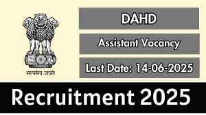 DAHD Assistant Recruitment 2025 - Apply Offline DAHD Assistant Recruitment 2025 - Apply Offline