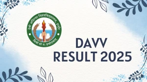 DAVV Result 2025 Released at dauniv.ac.in Direct Link to Download 1st, 4th Sem Result