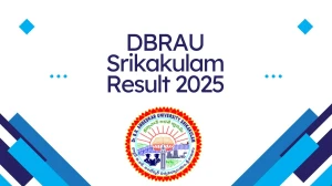 DBRAU Srikakulam Result 2025 Released at brau.edu.in Direct Link to Download 8th Sem Result