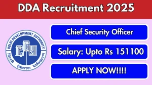 DDA Chief Security Officer Recruitment 2025 - Apply Offline