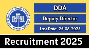 DDA Deputy Director Recruitment 2025 - Apply Offline