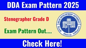 DDA Stenographer Exam Pattern 2025