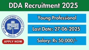 DDA Young Professional Recruitment 2025 - Apply Offline for 30 Posts