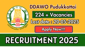 DDAWO Pudukkottai Recruitment 2025 - Apply Offline for 224 Physiotherapist, Special Educator and More Posts