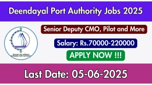 Deendayal Port Authority Recruitment 2025 - Apply Online for 11 Senior Deputy CMO, Pilot and More Posts Deendayal Port Authority Recruitment 2025 - Apply Online for 11 Senior Deputy CMO, Pilot and More Posts