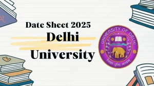 Delhi University Date Sheet 2025 Announced @ du.ac.in Details Here Delhi University Date Sheet 2025 Announced @ du.ac.in Details Here