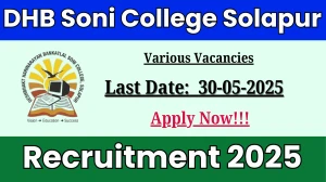 DHB Soni College Solapur Recruitment 2025 - Apply Offline for 25 Assistant Professor, Librarian and Other Posts