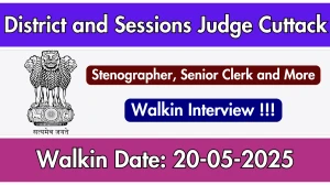 District and Sessions Judge Cuttack Recruitment 2025 – Walk in for 03 Stenographer, Senior Clerk and More Posts District and Sessions Judge Cuttack Recruitment 2025 – Walk in for 03 Stenographer, Senior Clerk and More Posts