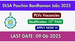 DLSA Paschim Bardhaman PLVs Recruitment 2025 - Apply Offline for 19 Posts
