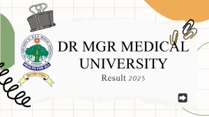 Dr MGR Medical University Result 2025 Released at tnmgrmuexam.ac.in Direct Link to Download UG Course Result