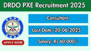 DRDO PXE Consultant Recruitment 2025 - Apply Offline for 02 Posts