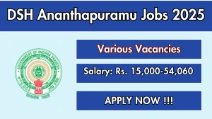 DSH Ananthapuramu Recruitment 2025 - Apply Online for 43 Lab Attendant, Plumber and More Posts