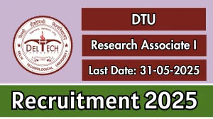 DTU Research Associate I Recruitment 2025 - Apply Offline
