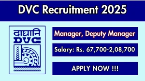 DVC Recruitment 2025 - Apply Online for 67 Manager, Deputy Manager Posts Before May 15 DVC Recruitment 2025 - Apply Online for 67 Manager, Deputy Manager Posts Before May 15