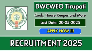 DWCWEO Tirupati Recruitment 2025 - Apply Offline for 20 Cook, House Keeper and More Posts DWCWEO Tirupati Recruitment 2025 - Apply Offline for 20 Cook, House Keeper and More Posts