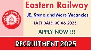 Eastern Railway Recruitment 2025 - Apply Offline for 22 JE, Steno and More Posts Eastern Railway Recruitment 2025 - Apply Offline for 22 JE, Steno and More Posts