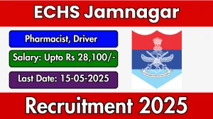 ECHS Jamnagar Recruitment 2025 - Apply Offline for 02 Pharmacist, Driver Posts