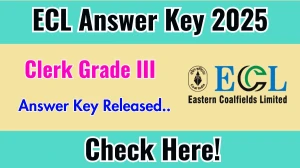ECL Clerk Grade III Answer Key 2025 Out easterncoal.nic.in Download Clerk Grade III Answer Key Here