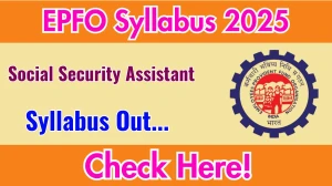 EPFO SSA Syllabus 2025 Out Direct Link to Download Syllabus PDF here