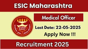 ESIC Maharashtra Medical Officer Recruitment 2025 - Apply Offline for 16 Posts