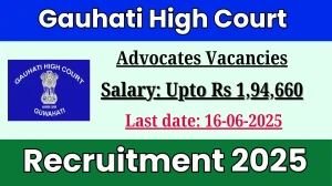 Gauhati High Court Advocates Recruitment 2025 - Apply Online