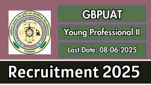 GBPUAT Young Professional II Recruitment 2025 - Apply Offline