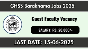 GHSS Barakhama Guest Faculty Recruitment 2025 - Apply Offline for 06 Posts GHSS Barakhama Guest Faculty Recruitment 2025 - Apply Offline for 06 Posts
