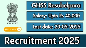 GHSS Resubelpara Recruitment 2025 - Apply Offline for 15 Assistant Lecturer, Laboratory Assistant Posts GHSS Resubelpara Recruitment 2025 - Apply Offline for 15 Assistant Lecturer, Laboratory Assistant Posts