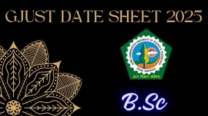 GJUST Date Sheet 2025 Announced For Even Semester @ gjust.ac.in Details Here