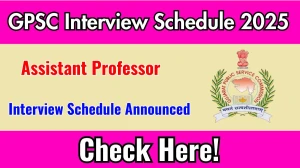 GPSC Assistant Professor Interview Schedule 2025 Released Check Date Details at gpsc.gujarat.gov.in GPSC Assistant Professor Interview Schedule 2025 Released Check Date Details at gpsc.gujarat.gov.in