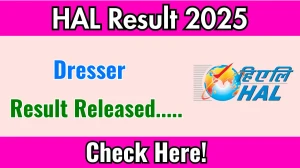 HAL Dresser Result 2025 Out at hal-india.co.in, Direct Link to Download Result PDF Here HAL Dresser Result 2025 Out at hal-india.co.in, Direct Link to Download Result PDF Here