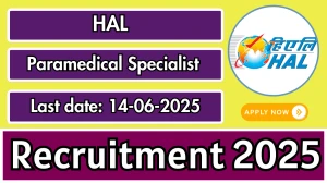 HAL Paramedical Specialist Recruitment 2025 - Apply Offline HAL Paramedical Specialist Recruitment 2025 - Apply Offline
