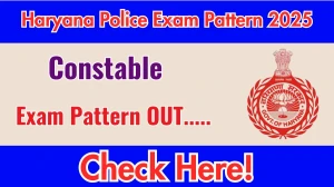 Haryana Police Constable Exam Pattern 2025