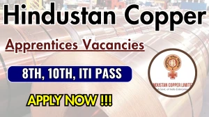 Hindustan Copper Apprentices Recruitment 2025 - Apply Online for 10 Posts Hindustan Copper Apprentices Recruitment 2025 - Apply Online for 10 Posts