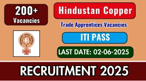 Hindustan Copper HCL Trade Apprentices Recruitment 2025 - Apply Online for 209 Posts Hindustan Copper HCL Trade Apprentices Recruitment 2025 - Apply Online for 209 Posts