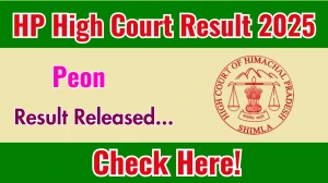 HP High Court Peon Result 2025 Out at highcourt.hp.gov.in, Direct Link to Download Result PDF Here HP High Court Peon Result 2025 Out at highcourt.hp.gov.in, Direct Link to Download Result PDF Here