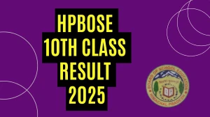 HPBOSE 10th Class Result 2025 Out at hpbose.org How to check Results Here