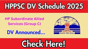 HPPSC HP Subordinate Allied Services (Group C) DV Schedule 2025: Check Document Verification Date @ hppsc.hp.gov.in